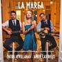 La Marea (feat. Entre Sevillanas)