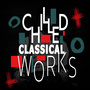 Chilled Classical Works