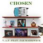 Chosen (feat. Jae Markwick) [Explicit]