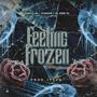 Frozen Feeling (feat. El Kris VL, Fugazis & iTzHB) [Explicit]