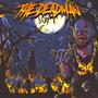 The Deadman (Explicit)