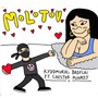 Molotov (Explicit)