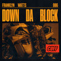 Down Da Block (Radio Edit)