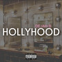 Hollyhood (Explicit)