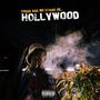 There Are No Stars In Hollywood (Explicit)