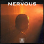 NERVOUS (Explicit)