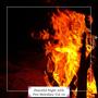 Peaceful Night With Fire Melodies, Vol. 03