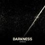 Darkness