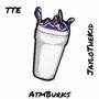 Double Cup (feat. AtmBurks) [Explicit]