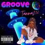 Groove (Explicit)