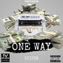 ONE WAY (Explicit)