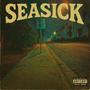 Seasick (Explicit)