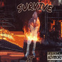 Survive It (Explicit)