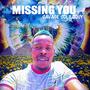 Missing You (Explicit)