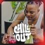 Chill Out (feat. Berry Vybes)