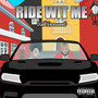 Ride Wit Me (Explicit)