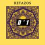 Retazos (Explicit)