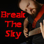 Break The Sky