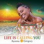 Life Is Calling You