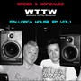 Mallorca House EP Vol.1