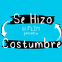 Se Hizo Costumbre (Explicit)