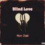 Blind Love (Explicit)