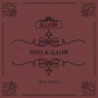 Toni & Illow (Explicit)