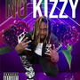 No Kizzy (Explicit)