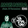 Mais Nada Remix