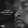 Pain in My Cup (Fallin Star SwagMix) [Explicit]