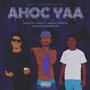 AHOC YAA (SKiN PAiN) [Explicit]