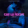 Cae La Noche (Explicit)