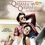 Qasam Se Qasam Se (Original Motion Picture Soundtrack)