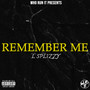 Remember Me (Explicit)