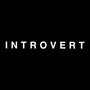 INTROVERT (Explicit)