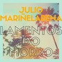 Lamentos do morro (Instrumental)