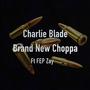 Brand New Choppa (Explicit)