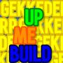 Build Me Up