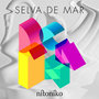 Selva de Mar (Remix)