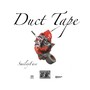 Duct Tape (Explicit)