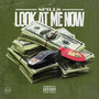 Look at Me Now (Explicit)