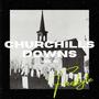 Churchill Downs Freestyle (Explicit)