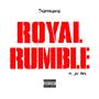 Royal Rumble (feat. Jay Perk) [Explicit]