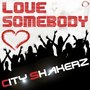 Love Somebody