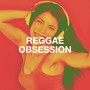 Reggae Obsession