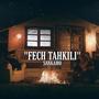 Fech Tahkili