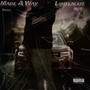 Made A Way (Explicit)