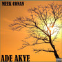 Ade Akye (Explicit)