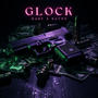 glock (Explicit)