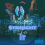 Straight to it (Explicit)